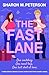 The Fast Lane