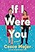 If I Were You by Cesca Major
