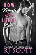 How Much for a Life of Lies