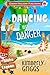 Dancing with Danger (Aloha ...