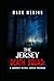 The Jersey Death Squad by Mark Meding The Jersey Death Squad by Mark Meding