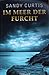 Im Meer der Furcht