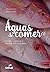 Águas de comer: Peixes, mar...