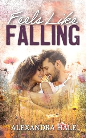 Feels Like Falling (Blackstone Falls #1)