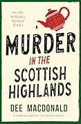 Murder in the Scottish Highlands (An Ally McKinley Mystery #1)