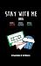 Stay With Me by Charlotte O'Brien Stay With Me by Charlotte O'Brien