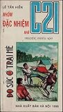 Đọ sức ở trại hè (Nhóm đặc nhiệm nhà C21, #12)