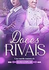 Book cover for Doces Rivais (Portuguese Edition)