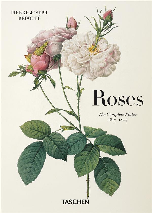 Roses: the Complete Plates 1817-1824