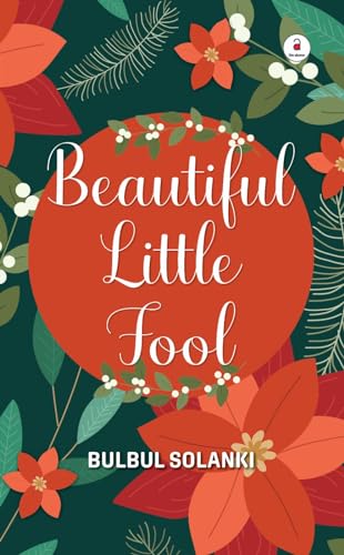 Beautiful Little Fool (Kindle Edition)