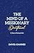The Mind of a Missionary Devotional: 31 Days of Daring Faith
