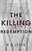 The Killing Redemption (The...