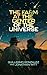The Farm at the Center of the Universe by Guillermo González