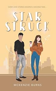 Starstruck (Written in the Stars Book 1)