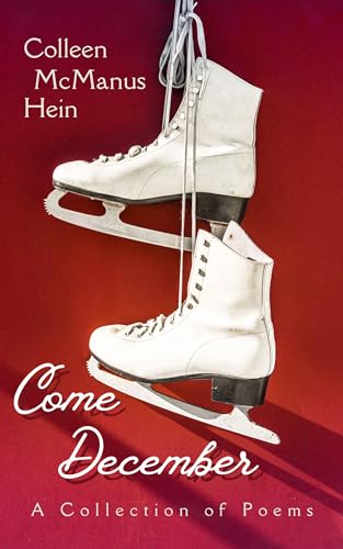 Come December: A Collection of Poems (Kindle Edition)