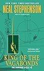 King of the Vagabonds by Neal Stephenson