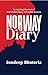 Norway Diary by Sundeep Bhutoria