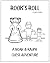 Rook's Roll - A Noah & Ralp...
