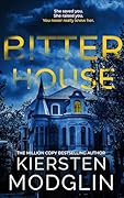 Bitter House
