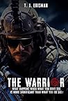 The Warrior by Tamara Erisman