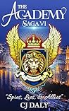 Spies, Lies, & Allies (The Academy Saga, #6)