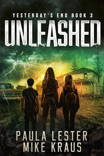 Unleashed (Yesterday's End #3)