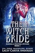 Their Witch Bride (Kingdom of Shifters and Witches, #1)