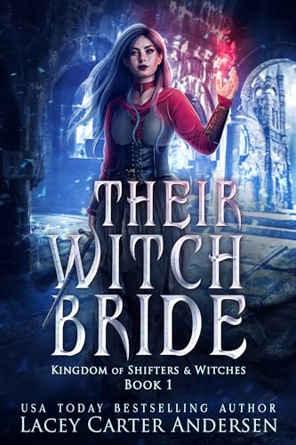 Their Witch Bride (Kingdom of Shifters and Witches, #1)