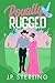 Royally Rugged (A Modern Fa...