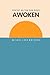 Awoken: Poetry as the Sun R...