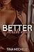 Better With You