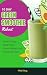 10 Day Green Smoothie Reboo...