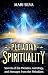 Pleiadian Spirituality: Secrets of the Pleiades, Astrology, and Messages from the Pleiadians (Astrology and Divination)