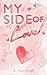My Side of Love: My Side Se...