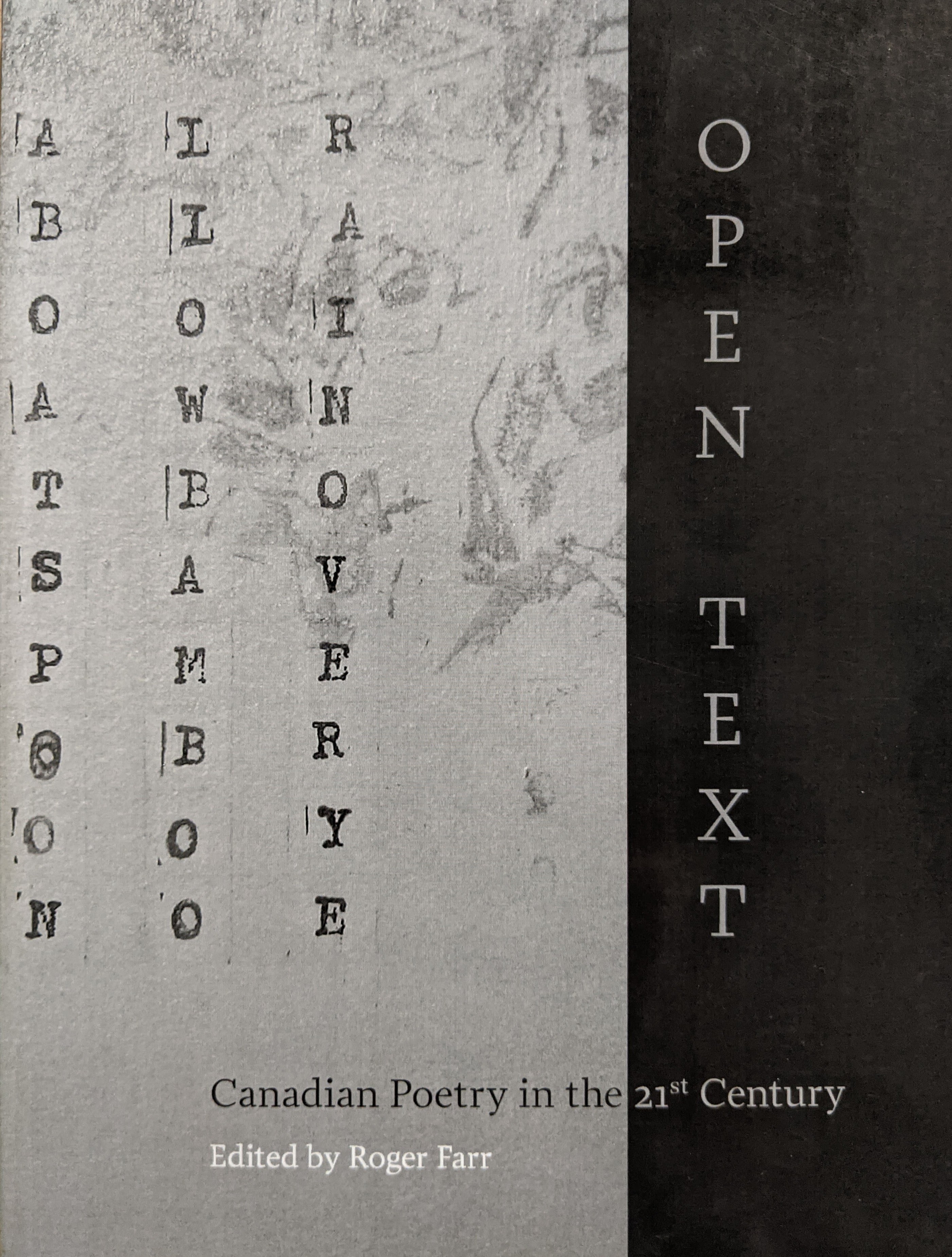 Open Text: Canadian Poetry in the 21st Century