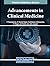 Advancements in Clinical Medicine by P Paramasivan