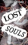 Lost Souls by Candice  Evans