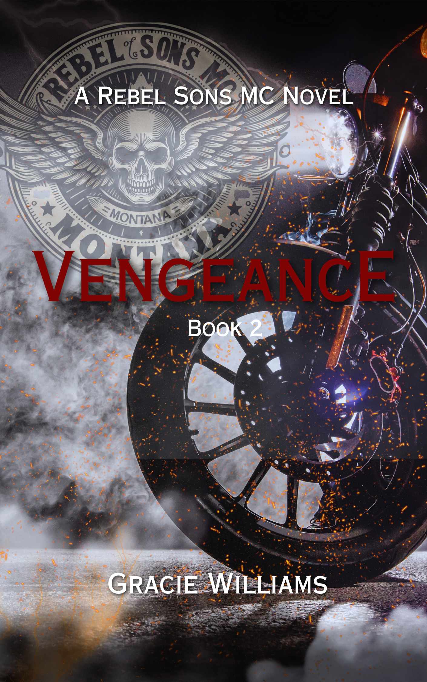 Vengeance (Rebel Sons MC #2)