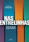 Nas entrelinhas -...