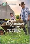 The Rancher's Reunion by Lisa Childs