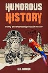 Humorous History:...