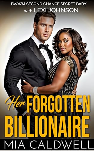 Her Forgotten Billionaire (Kindle Edition)
