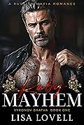 Ruby Mayhem (Vyronov Bratva #1) 