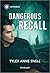 Dangerous Recall: A Thrilling Gay Bodyguard Romance