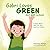 Gabri Loves Green But Not School by Victoria Perlas