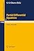 Partial Differential Equations: Proceedings of a Symposium held in Tianjin, June 23 - July 5, 1986 (Lecture Notes in Mathematics Book 1306)