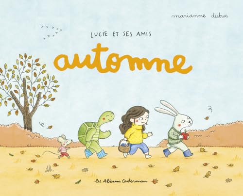 Lucie et ses amis - Automne (Paperback)