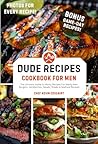 Dude Recipes-Cook...