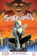 Spider-Gwen: Into the Unknown