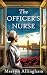 The Officer's Nurse (Daisy's War #2)